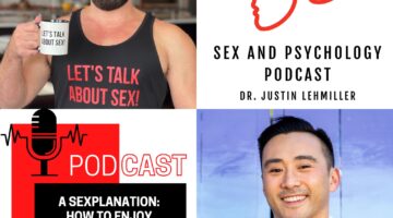 Episode 163: A Sexplanation – How To Enjoy Shame-Free Sex