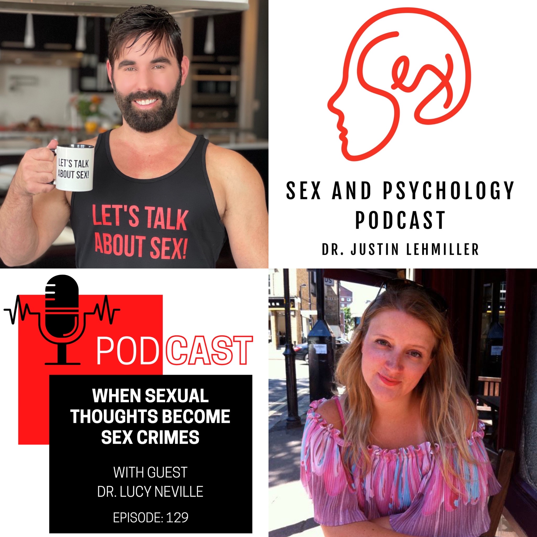 Episode 129 When Sexual Thoughts Become Sex Crimes – Sex and Psychology Podcast – Podcast