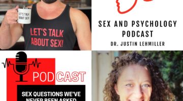 Episode 362: Sex Questions We’ve Never Been Asked Before (Listener Questions)