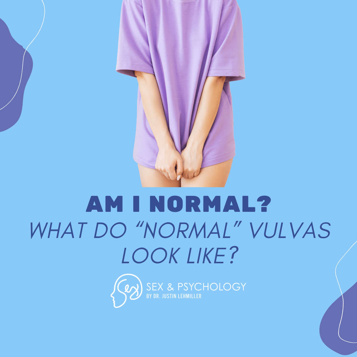 What Do Normal Vulvas Look Like?