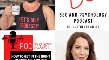 Episode 92: How To Get In The Right Headspace For Sex