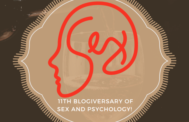 11 Years of Great Sex: It’s the Eleventh Blogiversary of Sex and Psychology!