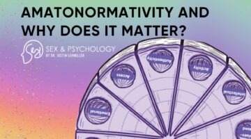 What is Amatonormativity and Why Does it Matter?