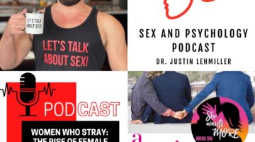 Episode 190: Women Who Stray – The Rise of Female Infidelity