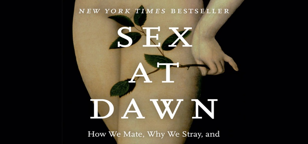 Featured Book Series: Sex at Dawn