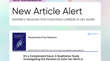 Women’s Reasons For Choosing Careers In Sex Work