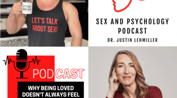 Episode 472: Why Being Loved Doesn’t Always Feel Like Love