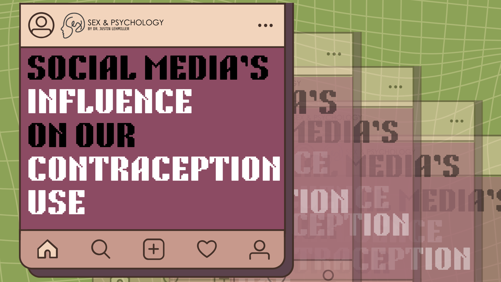 Social Media’s Influence On Contraception Use