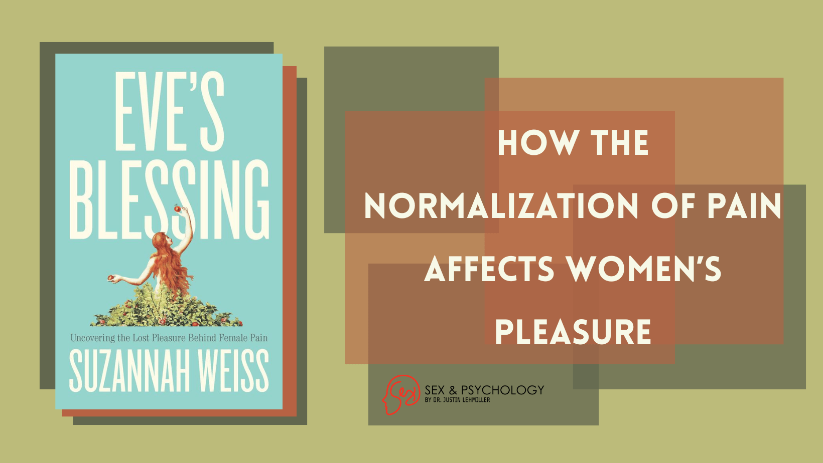 How The Normalization Of Pain Affects Women’s Pleasure