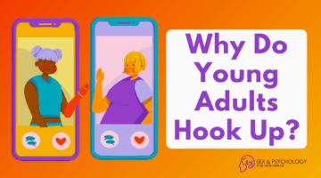 Why Do Young Adults Hook Up?