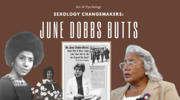 Sexology Changemakers: Dr. June Dobbs Butts