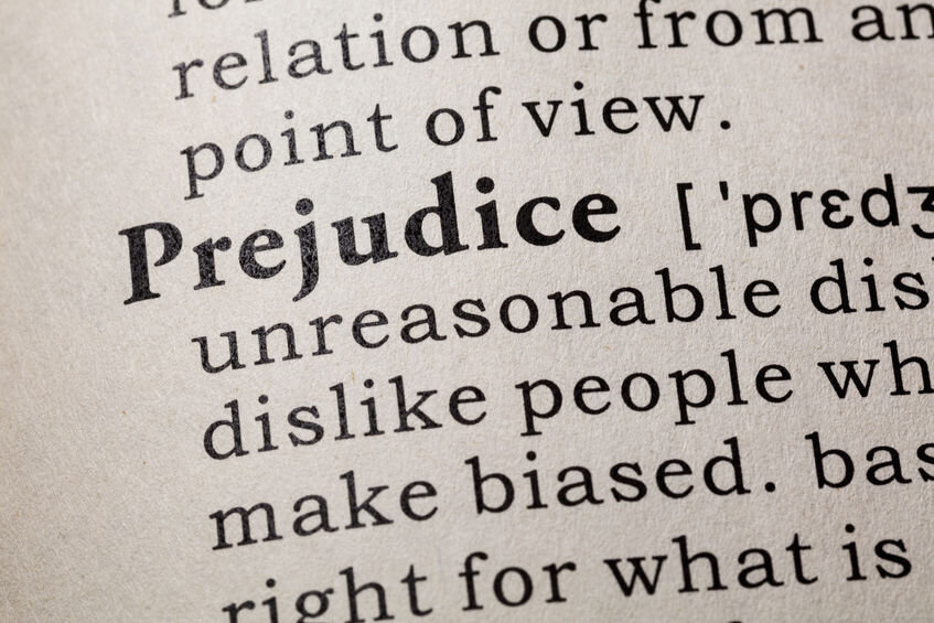Definition of prejudice in a dictionary.