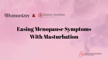 Self-Pleasure As Menopause Symptom Management