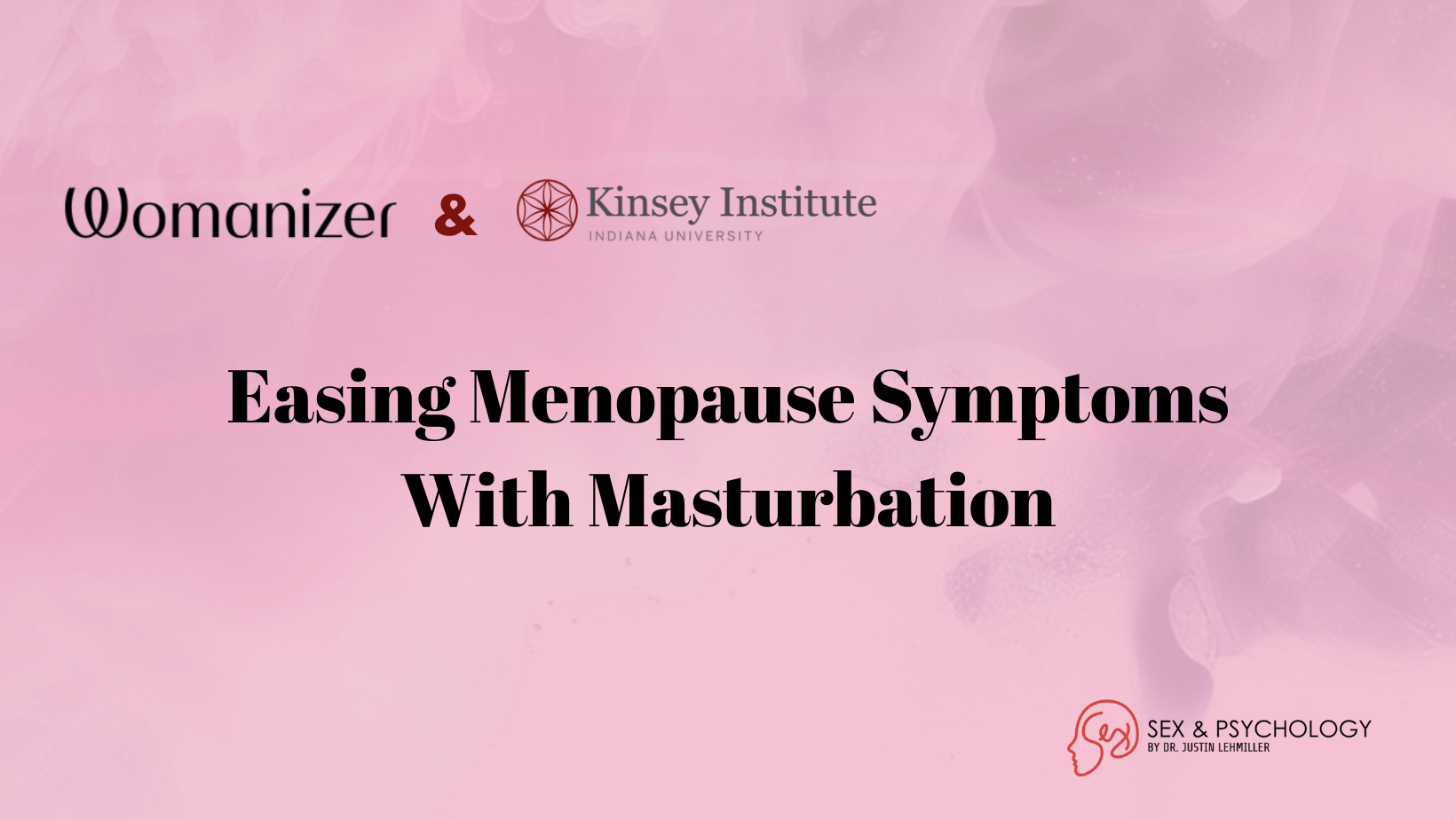 Self-Pleasure As Menopause Symptom Management