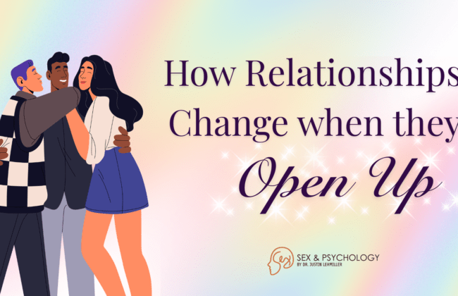 How Relationships Change When They Open Up
