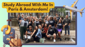 Study Abroad With Me in Paris and Amsterdam!