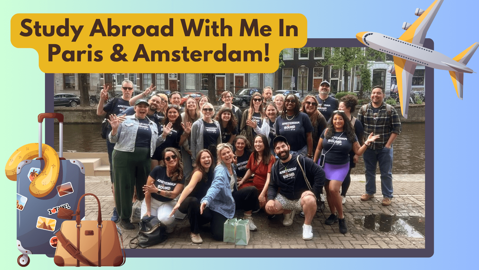 Study Abroad With Me in Paris and Amsterdam!
